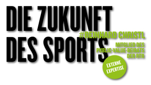 Die Zukunft des Sports, #Reinhard Christl, Mitglied des Public-Value-Beirats der RTR
