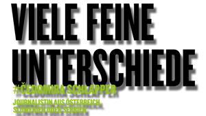 Viele feine Unterschiede, #Cedomira Schlapper, Journalistin aus Österreich, Slowenien oder Serbien