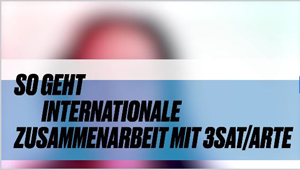 So geht internationale Zusammenarbeit, Petra Gruber, Leiterin Koordination 3sat/arte